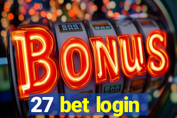 27 bet login